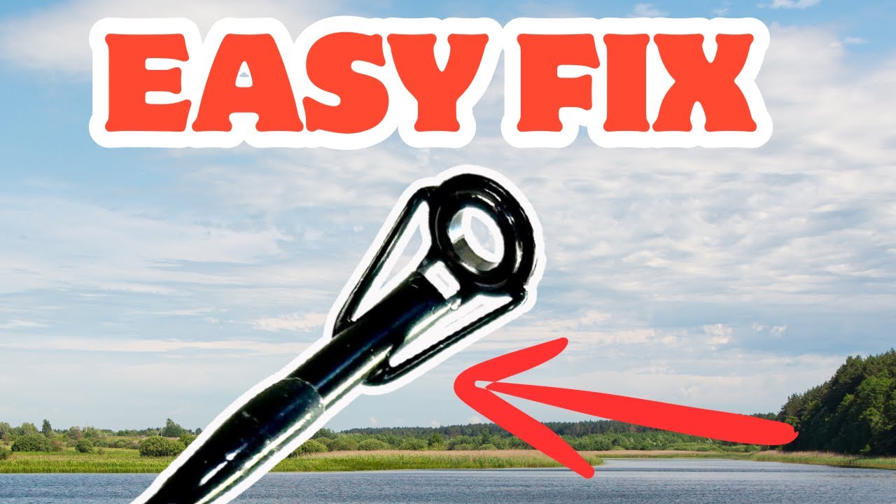 How to Replace Fishing Rod Tip in Minutes *No BS* YouTube