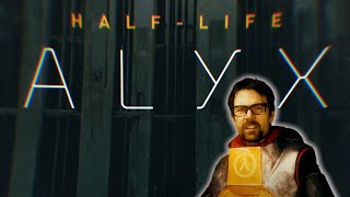 Découverte: Half Life Alyx!