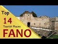 "FANO" Top 14 Tourist Places | Fano Tourism | ITALY