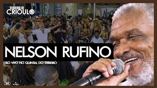 Nelson Rufino no Quintal do Terreiro de Crioulo (Ao vivo)
