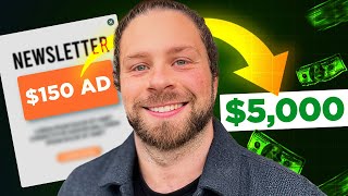 How I Turned A $150 Newsletter Ad Into $5,000