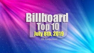 Billboard TOP 10 - July 8th, 2019