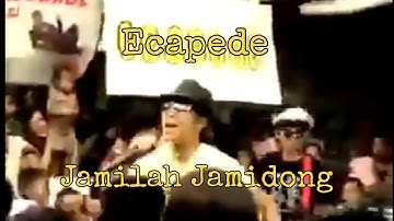 Ecapede - Jamilah Jamidong (Video Musik and Lyric)