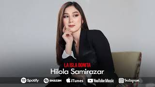 Hilola Samirazar - La Isla Bonita