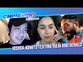 Joshua Admits Texting Julia and Reaching Out To Gerald | Cinemanews At Home