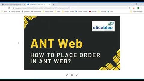 TRADE LEARNERS : How to Place an Order on ANT Web Trading Platform  Alice Blue Software Process