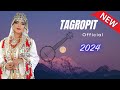 Tagropit جديد تكروبيت 2024 أوينو نشكاد سدرون 