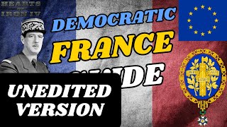 How To Dominate As France: The Best Way To Form The EU! (UNEDITED VERSION) | HOI4 Unedited Videos