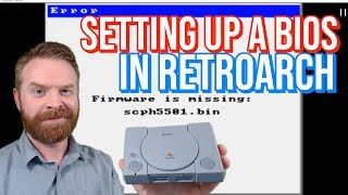 How to install BIOS files in Retroarch - PC / Android / Apple