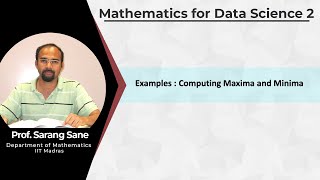 Examples : Computing Maxima and Minima