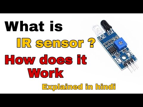 What is ir sensor ? How does it work? Explain in Hindi| How to use IR sensor in your
