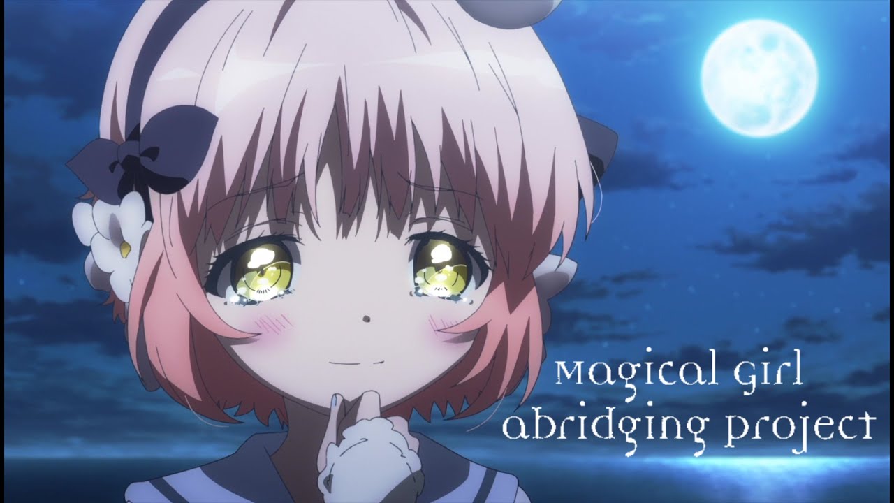 Magical Girl Abridging Project Episode 1 - Troublemakers - YouTube