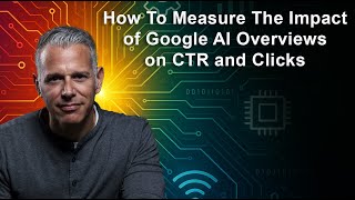How to measure the CTR impact of Google's AI Overviews using third-party AIO data and the GSC API