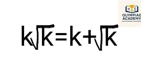 A Nice Algebra Problem Solve | Math Olympiad Question | How to Solve for K?