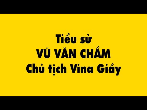 cửa hàng vina giầy tại hà nội Update 2022 Tiểu sử Vũ Văn Chầm Chủ tịch Vina Giầy Giầy nghệ nhân cho người Việt