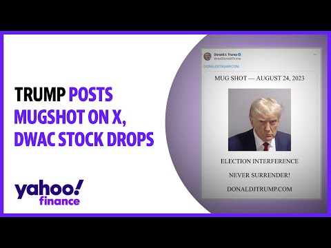 Trump posts mugshot on x, dwac stock drops