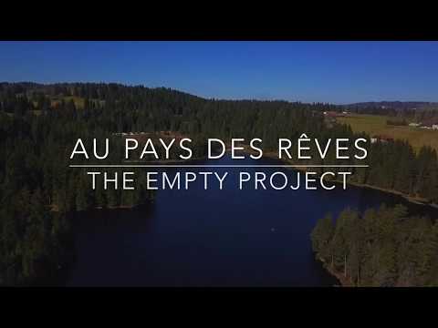 The Empty Project - Au pays des rêves (clip)