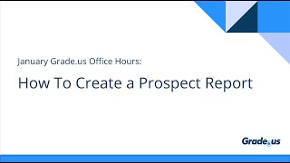 Grade us January 2021 Office Hours 1-29-2021