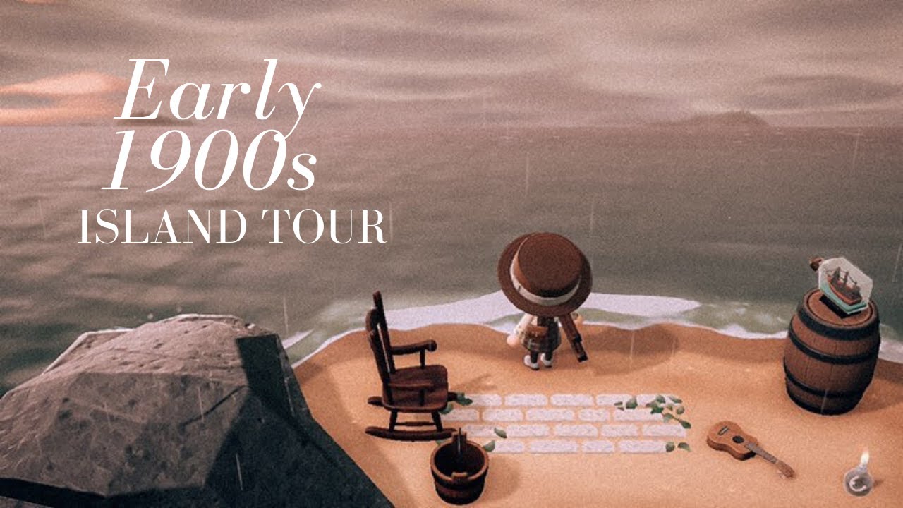 Early 1900s Island Tour Animal Crossing New Horizons YouTube