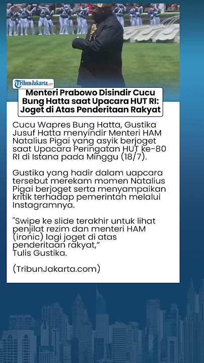 Cucu Bung Hatta Sindir Menteri Prabowo saat Upacara HUT RI: Bak Joget di Atas Penderitaan Rakyat!