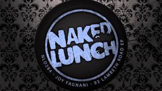 Joy Fagnani - Lost In The Insanity (Original Mix) [NAKED LUNCH]