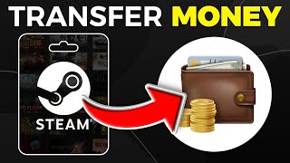 How To Transfer Money From Steam Wallet To Another (2025)
