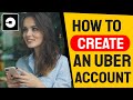 How to Create an Uber Account