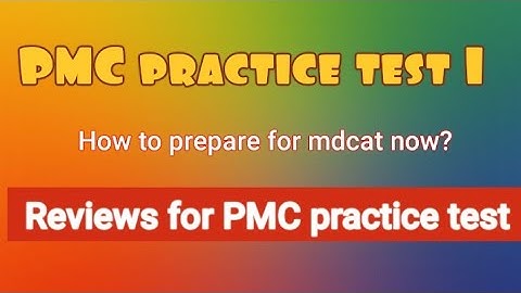 pmc practice test 1 | how to prepare for PMC practice tests | Practice test review