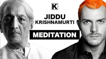 What is Meditation | Krishnamurti (Explained in 9 minutes)