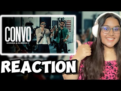 Reaction on CONVO - CHINNA | CHEEMA Y | GUR SIDHU (OFFICIAL MUSIC VIDEO)