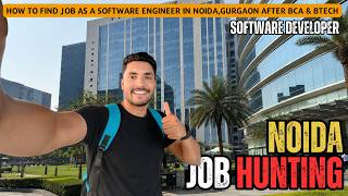 How To Find Job As A Software Engineer In Noida, Gurgaon ? After BCA Or Btech Live Job Hunting Vlog screenshot 3