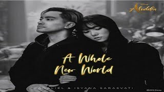 Gamaliel feat Isyana Sarasvati - a Whole New Worlds🎵