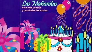 Las Mañanitas (Album Completo)