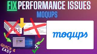 Moqups Lagging Fix Slow Performance, Freezing & High CPU (2026)