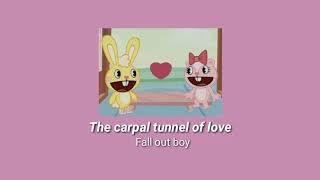 The carpal tunnel of love//slowed