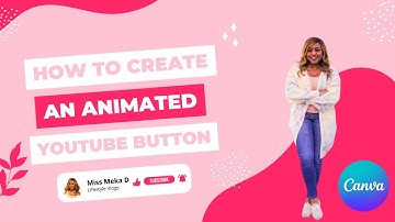 Canva Tutorial | Youtube Subscribe Button | Animated | Green Screen