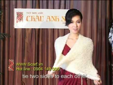 VIDEO HUONG DAN THAT KHAN LEN SANG TAO Chauanhsilk...