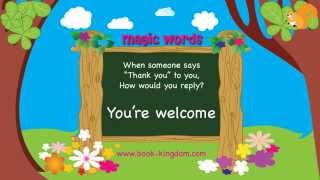 Magic Words for kids: Manners' Magic Words with Zac and Rosie in Book-kingdom - Magic Words