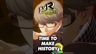 Persona 4 Revival NEW Time To Make History snippet
