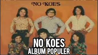 Full Album No Koes - Lagu Nostalgia 