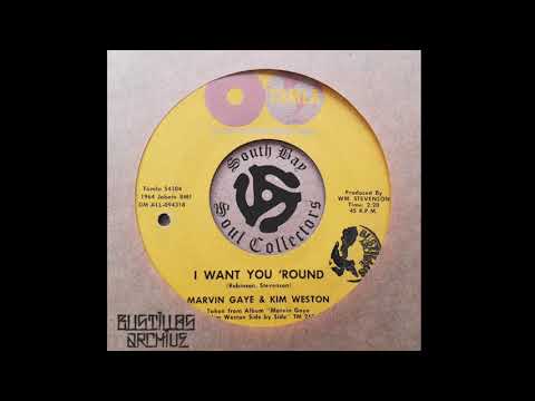Marvin Gaye & Kim Weston - I want you round