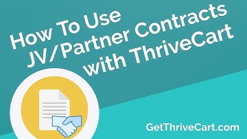 ThriveCart: How To Use JV/Partner Contracts