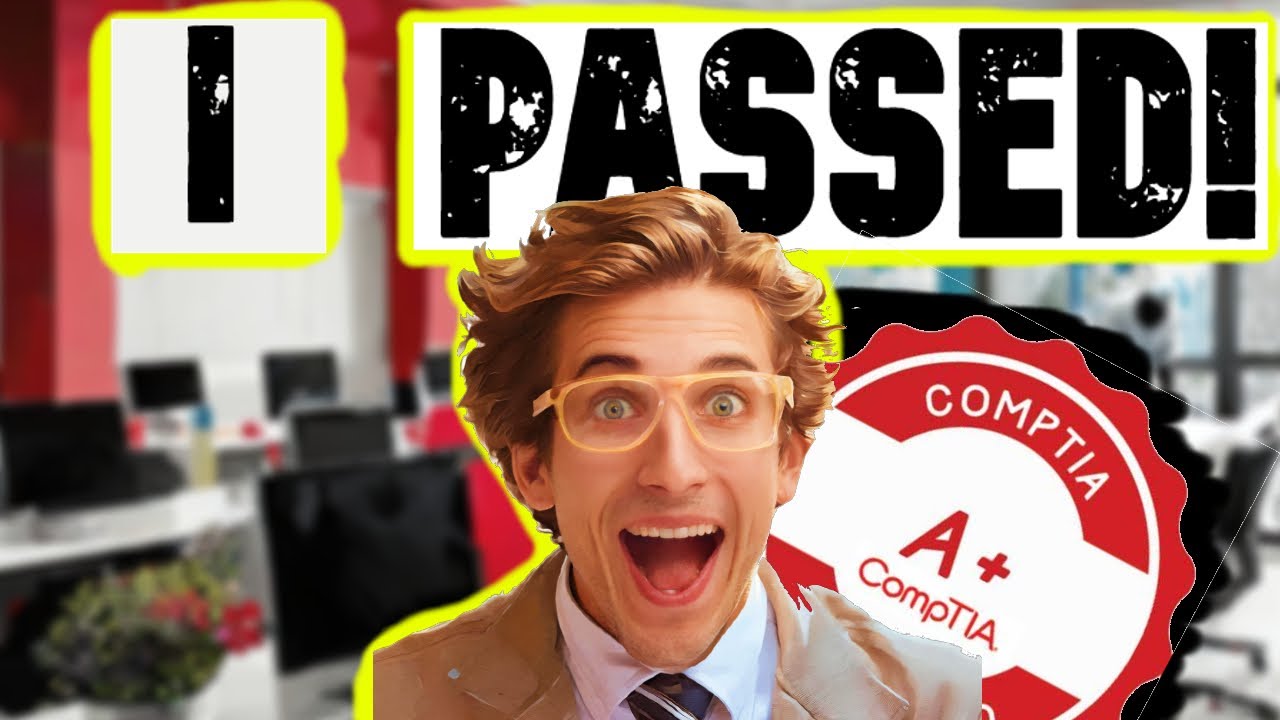 I used THIS to pass the CompTIA A+ Exam | How I passed the A+ - YouTube