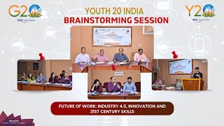 Y20 Brainstorming Session in Jaipur on " The world of Industry 4.0, Innovation, & Entrepreneurship"