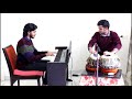 Aaj Se Teri - Arijit Singh Padman Instrumental - Piano/Tabla Cover Aaj Se Teri - Arijit Singh Padman Instrumental - Piano/Tabla Cover