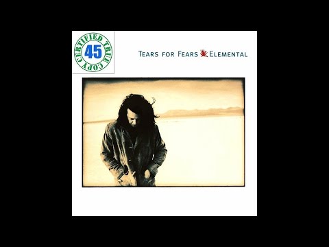 TEARS FOR FEARS - BREAK IT DOWN AGAIN - Elemental (1993) HiDef :: SOTW #164