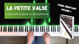 Video thumbnail of "La petite Valse - J'apprends le piano tout simplement - Volume 1"