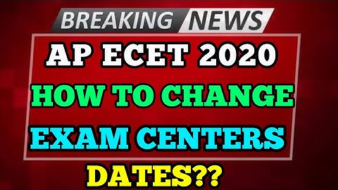 AP ECET 2020 || HOW TO CHANGE YOUR EXAM CENTERS || BSD TELUGU TECH