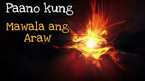 PAANO KUNG MAWALA ANG ARAW? | Mr. Know