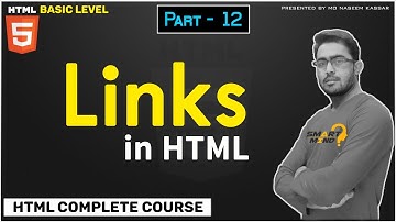 12. Links or Anchor tag in Html and anchor tag related Attributes  for Beginners Part - 12